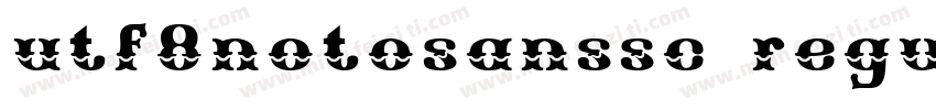 utf8notosanssc regular字体转换